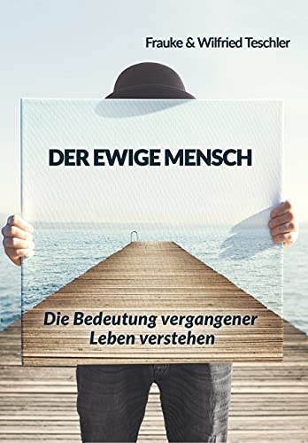 Der ewige Mensch