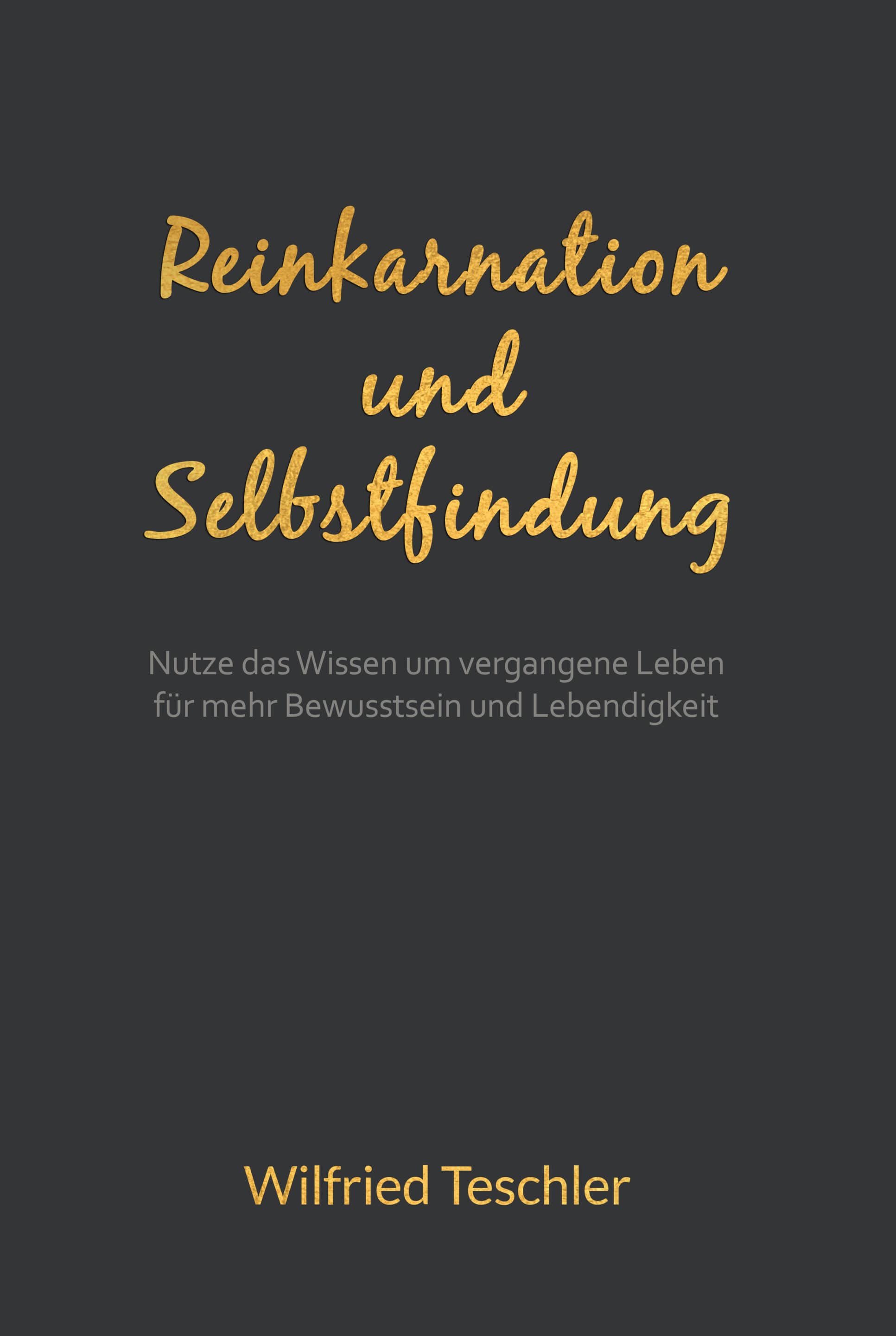 Cover reinkarnation und Selbstfindung